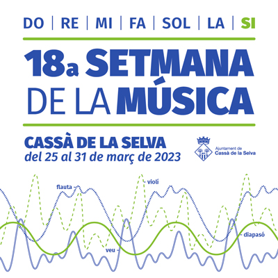18a Setmana de la Música, Cassà de la Selva, 2023