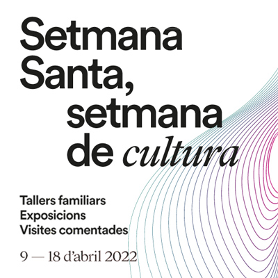 Setmana Santa, setmana de cultura, Caixaforum Lleida, 2022