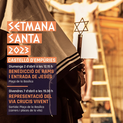Setmana Santa i Via Crucis Vivent de Castelló d'Empúries, 2023
