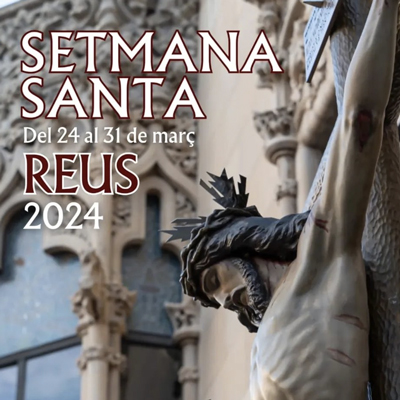 Setmana Santa a Reus, 2024