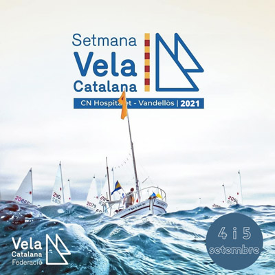 XXXIII Setmana de la Vela Catalana, VAndellòs i l'Hospitalet de l'Infant, 2021
