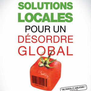 Documental 'Solutions locales pour un désordre global'