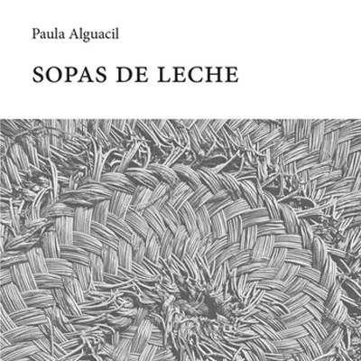 Llibre 'Sopas de Leche' de Paula Alguacil