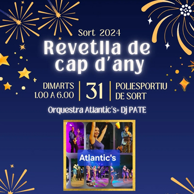 Revetlla de Cap d'Any a Sort, 2024