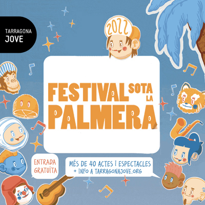 Festival Sota la Palmera a Tarragona, 2022