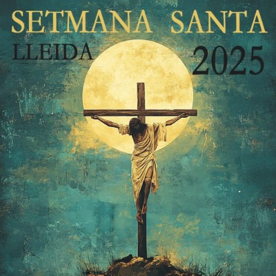Setmana Santa a Lleida 2025, Setmana Santa a Lleida, 2025, Lleida, 