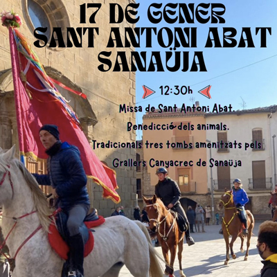 Festa de Sant Antoni i Tres Tombs a Sanaüja, 2023