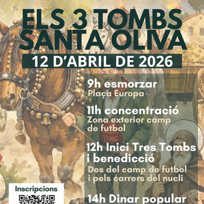 Tres Tombs de Santa Oliva, 2026