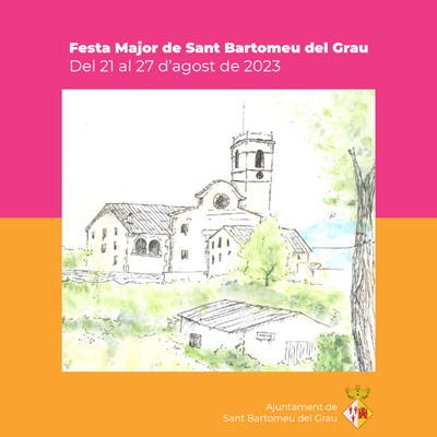 Festa Major de Sant Bartomeu del Grau, 2023
