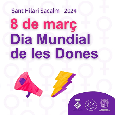 8M, Dia Internacional de les Dones a Sant Hilari Sacalm, 2024
