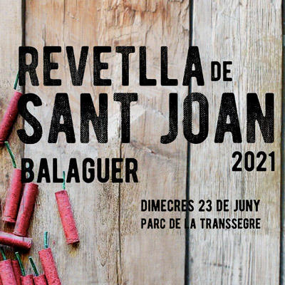 Revetlla de Sant Joan a Balaguer, 2021