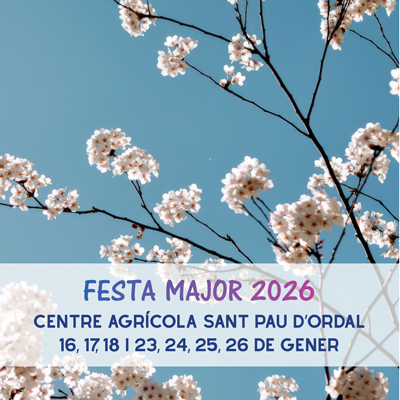 Festa Major de Sant Pau d'Ordal, Subirats, 2026