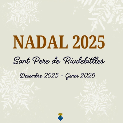 Festes de Nadal a Sant Pere de Riudebitlles, 2025