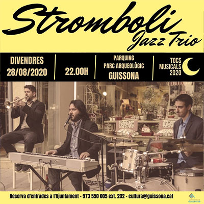 Stromboli Jazz Trio, Tocs Musicals, Guissona, 2020