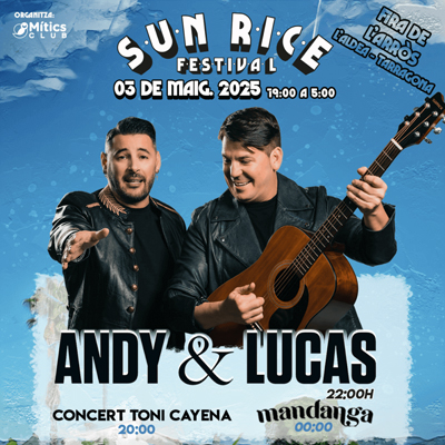 Sun Rice Festival 2024, Sun Rice Festival, 2024, Andy & Lucas, L'Aldea, 