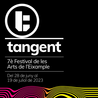 Tangent. 7è Festival de les Arts de l'Eixample, Barcelona, 2023