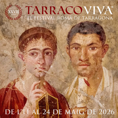 XXVIII Tarraco Viva, el Festival romà de Tarragona, 2026