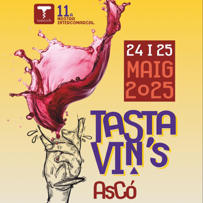 Tastavin's - 11a Mostra Intercomarcal de Vins - Ascó 2025