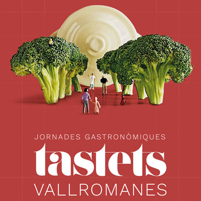 Jornades Gastronòmiques de Tastets 2023, Vallromanes