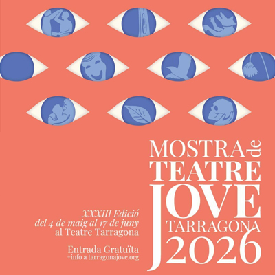 Mostra de Teatre Jove de Tarragona, 2026