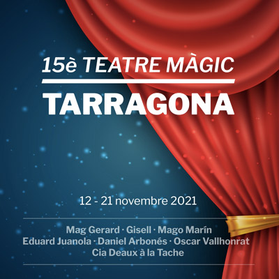 Festival Teatre Màgic a Tarragona, 2021