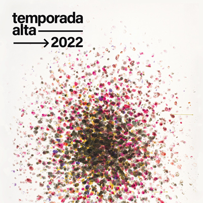 Festival Temporada Alta, Girona, 2022