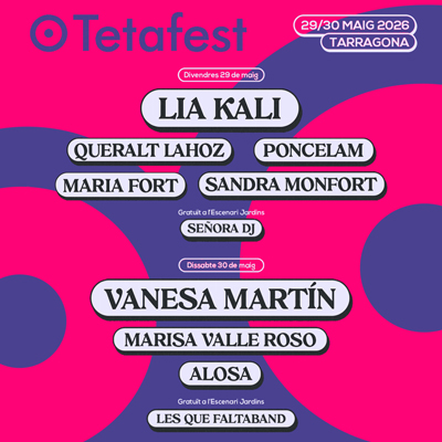 Festival Teta, TArragona, 2026
