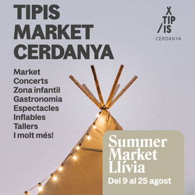 Tipis Cerdanya - Summer Market Llívia 2024