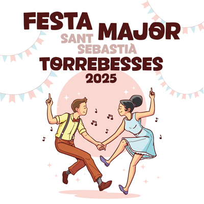 Festa Major de Sant Sebastià a Torrebesses, 2025