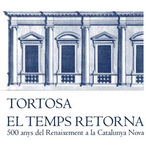 Tortosa. El temps retorna - Renaixement 2019