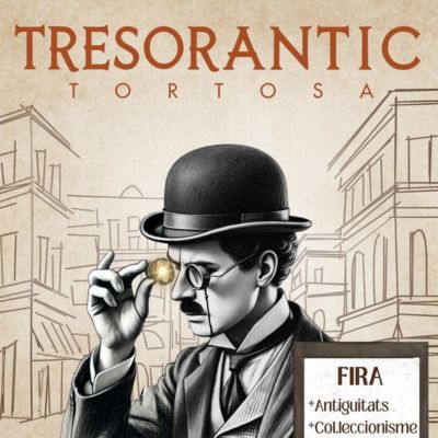 Fira Tresorantic Tortosa 2025