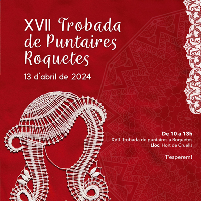 XVII Trobada de Puntaires - Roquetes 2024