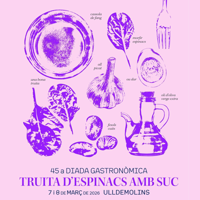 45a Diada Gastronòmica de la Truita d'Espinacs amb Suc, Ulldemolins, 2026