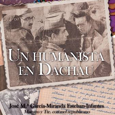 Llibre 'Un humanista en Dachau', de Rafael Pañeda