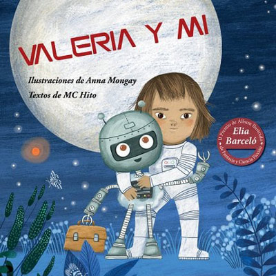Llibre 'Valeria y mi' de MC Hito i Anna Mongay