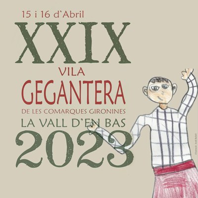 29a Vila Gegantera de les Comarques Gironines a la Vall d'en Bas, 2023