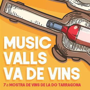7a edició de la Music Valls Va de Vins, 2019 7a edició de la Music Valls Va de Vins, 2019
