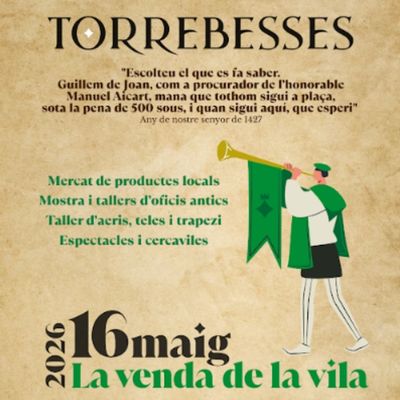 Jornada històrica 'Torrebesses 1427. La venda de la vila', Torrebesses 1427, Torrebesses, La venda de la vila, 2026