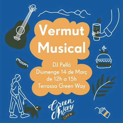 Vermut Musical Green Way, 14 de març