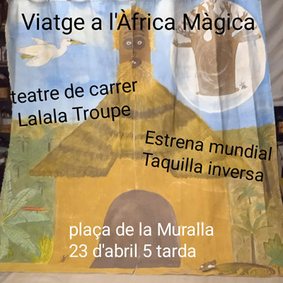 Espectacle familiar 'Viatge a l'Àfrica màgica', Lalala Troupe