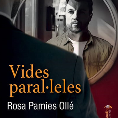 Novel·la 'Vides paral·leles', de Rosa Pàmies