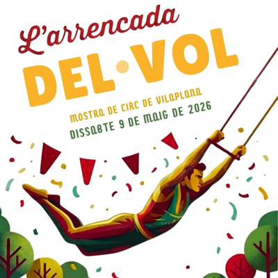 L'Arrencada del Vol, Mostra de Circ de Vilaplana, 2026