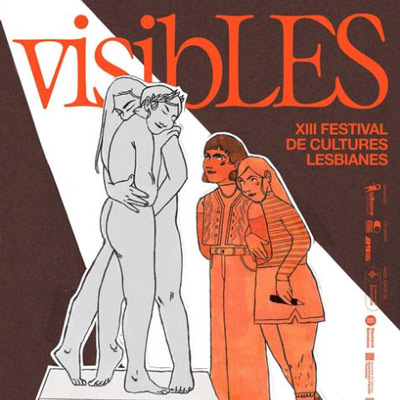 VisibLES, XIII Festival de Cultures Lesbianes, 2024, Barcelona, Festival de Cultures Lesbianes