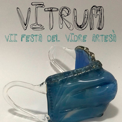 Vitrum. II Festa del Vidre artesà - Vimbodí i Poblet 2021