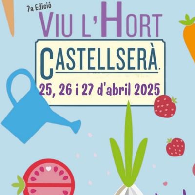 Viu l'Hort, Fira d'Horticultura a Castellserà, 2025