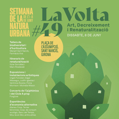 La Volta #49: Art, Decreixement i Renaturalització, Girona, 2024