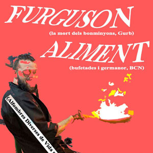 We Are On Fire FEST - Aliment + Furguson