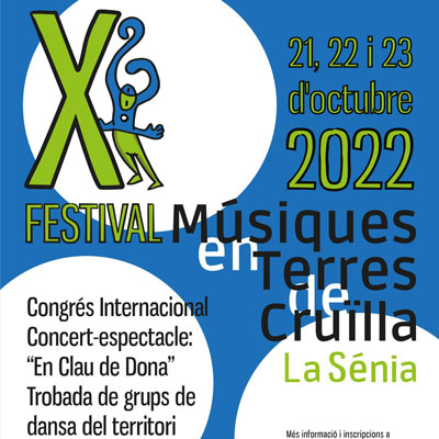 X Festival de Músiques en Terres de Cruïlla - La Sénia 2022
