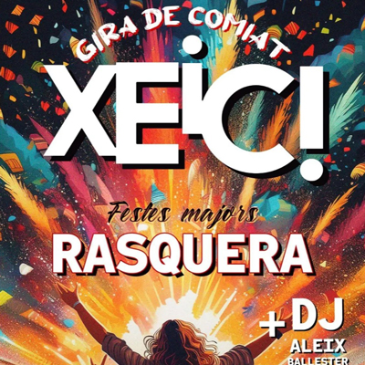 Concert de Xeic!, Gira comiat, Rasquera, 2024