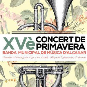 XVè Concert de Primavera - Alcanar 2019